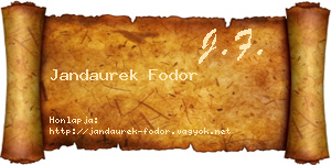 Jandaurek Fodor névjegykártya